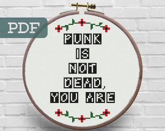 Punk is Not Dead Cross Stitch Pattern - Subversive Design (PDF Pattern)