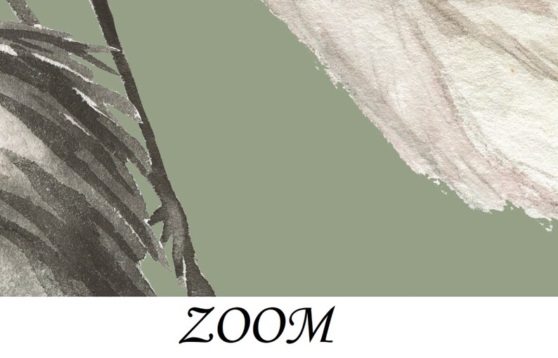 May include: Abstract watercolor painting with black and white brushstrokes on a sage green background. The word "ZOOM" is written in black cursive at the bottom of the image.