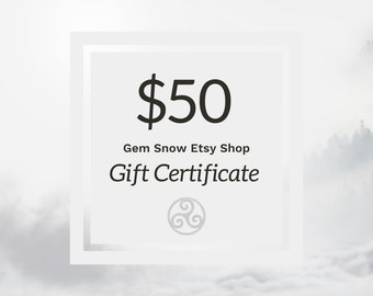 chèque-cadeau de 50 dollars à dépenser dans notre boutique Etsy Gem Snow | Les cartes-cadeaux imprimables sont le cadeau de dernière minute parfait