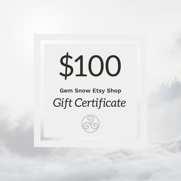 Geschenkgutschein über 100 Dollar zum Eingeben in unserem Etsy-Shop Gem Snow | Das perfekte Last-Minute-Geschenk
