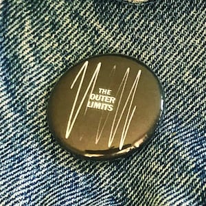 Groovy Buttons / The Outer Limits / SciFi / Television - 1.25&quot; Pinback Buttons