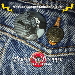 Groovy Buttons / Godzilla / Gojira / Toho - 1.25&quot; Pinback Button