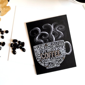 Coffee Card Coffee Gift Coffee Mug Coffee Art Subway Art Chalk Typography Hand Lettering Chalkboard Card Chalkboard Art Chalk Art
