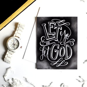 Encouragement Card, Sympathy Card, Let Go And Let God, Chalk Art, Chalkboard Art image 1