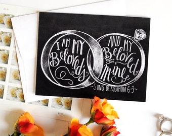 Wedding Card Anniversary Card Song of Solomon 6:3 I Am My Beloveds Chalk Typography Chalkboard Art Chalkboard Card Unique Card Chalk Art