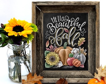 Hello Fall Sign, Chalkboard Art, Chalk Art, Fall Decor, Fall Leaves, Pumpkin Art, Hello Beautiful Fall, Autumn Decor, Sunflower Art