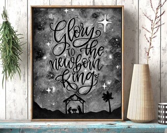 Glory To The Newborn King Sign, Nativity Wall Art, Chalkboard Art, Tiza Art, Christmas Print, Christmas Wall Art, Holiday Decor, Rustic Art