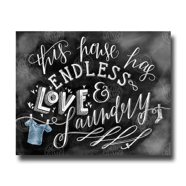 Laundry Room Chalkboard Art Print, Endless Love & Laundry