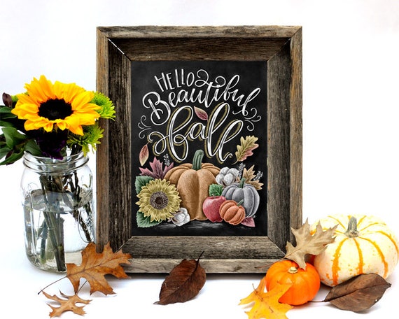 Hello Fall Sign, Chalkboard Art, Chalk Art, Fall Decor, Fall Leaves,  Pumpkin Art, Hello Beautiful Fall, Autumn Decor, Sunflower Art 