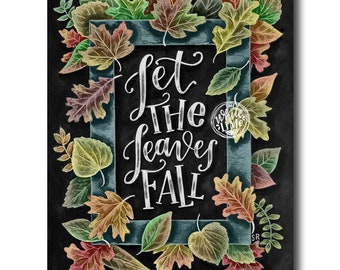 Happy Fall, Arte de pizarra, Arte de tiza, Decoración de otoño, Hojas de otoño, Dejar que las hojas caigan, decoración de otoño, letras de tiza, arte de hoja de otoño
