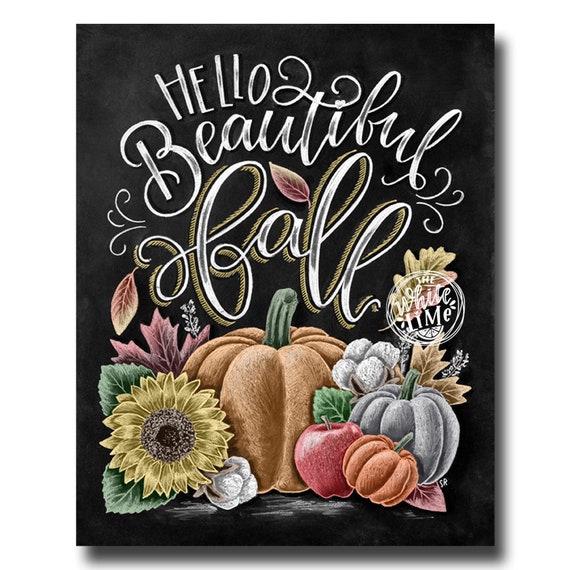 Hello Fall Sign, Chalkboard Art, Chalk Art, Fall Decor, Fall Leaves,  Pumpkin Art, Hello Beautiful Fall, Autumn Decor, Sunflower Art 