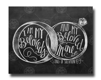 Wedding Sign, I Am My Beloveds, Song of Solomon 6:3, Wedding Quote, Anniversary Gift, Chalkboard Sign, Chalkboard Art, Chalk Art, Print,