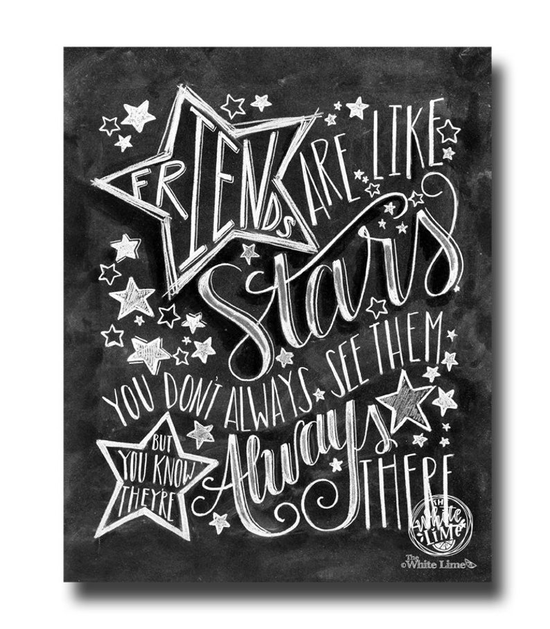 Friendship Gift, Chalk Art, Chalkboard Art, Friends Are Like Stars, Friendship Quote, Gift For Best Friend, Best Friend Gift, Friend Print, image 1