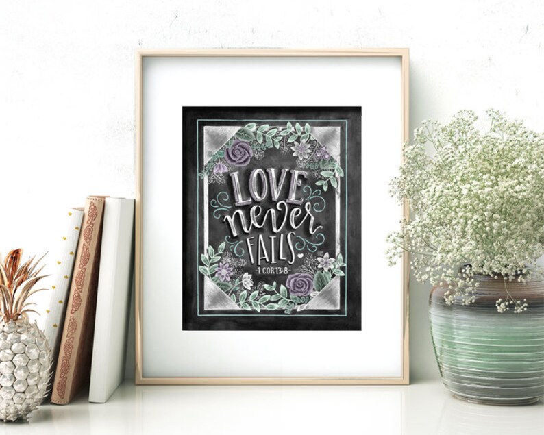 Love Never Fails Floral Chalkboard Art Print, 1 Corinthians 13 - Etsy