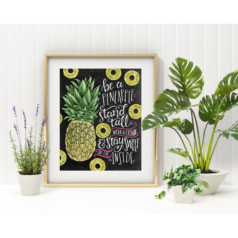 Be A Pineapple, Pineapple Print, Pineapple Decor, Chalkboard Art, Chalk Art, Pineapple Art, Tropical Wall Art, Stand Tall, Wear A Crown image 2