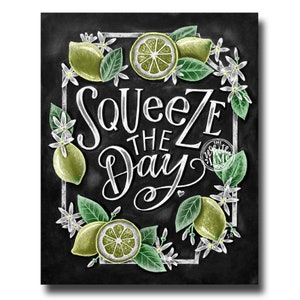 Lemon Decor, Kitchen Art, Lemon Print, Spring Art, Chalk Art, Squeeze The Day, Chalkboard Art, Lemon Art, Spring Decor, Kitchen Wall Decor