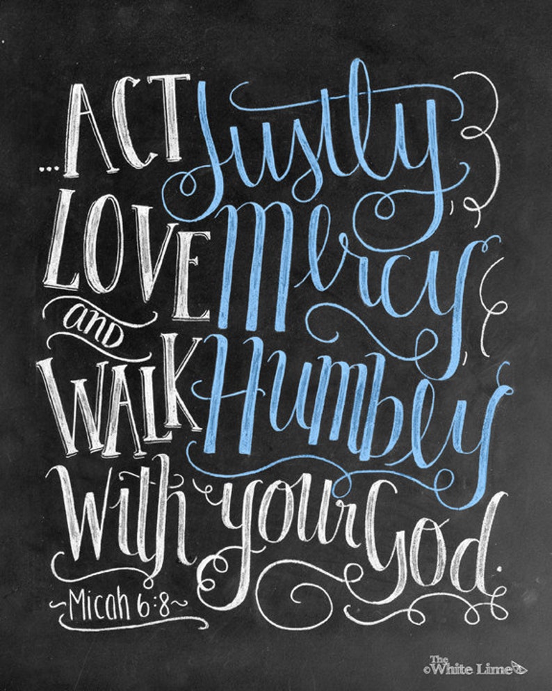 Scripture Art Bible Verse Art Micah 6 8 Scripture Print - Etsy