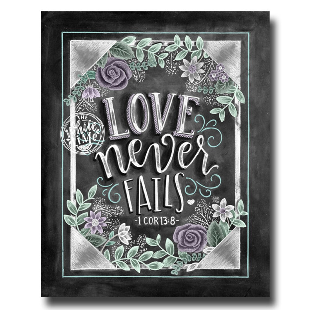 Love Never Fails Floral Chalkboard Art Print, 1 Corinthians 13 - Etsy