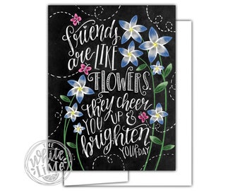 Friend Card, Gift For Best Friend, Friendship Card, Chalkboard Art, Chalk Art, Calligraphy, Friends Are Like Stars, Friends Are Like Flowers