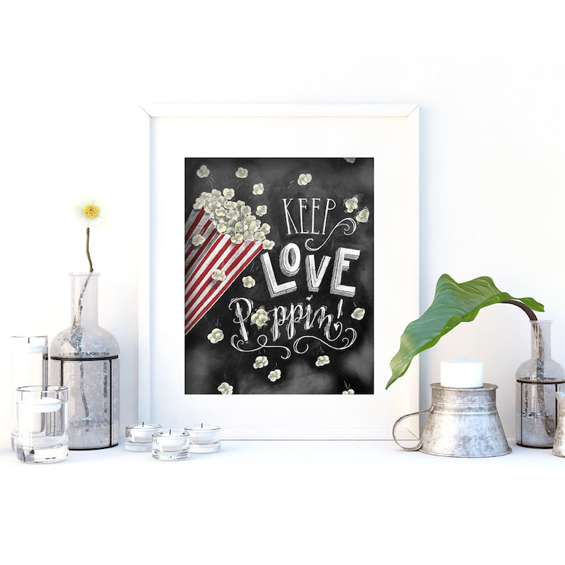 Rustic Wedding Popcorn Bar Chalkboard Sign, Keep Love Poppin! Art Print image 2