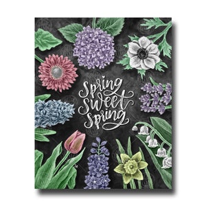 Spring Decor, Spring Sweet Spring, Spring Print, Chalk Art, Chalkboard Art, Floral Art, Spring Flowers, Spring Art, Farmhouse Decor,