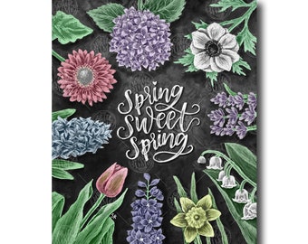 Spring Decor, Spring Sweet Spring, Spring Print, Chalk Art, Chalkboard Art, Floral Art, Spring Flowers, Spring Art, Farmhouse Decor,