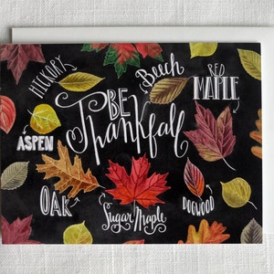 Fall Card, Thanksgiving Card, Fall Leaves, Chalkboard Art, Chalkboard Card, Chalk Art, Be Thankful, Autumn, Fall Art, Thanksgiving Art image 1