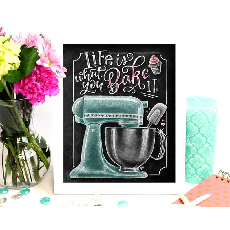 Life Is What You Bake It Kitchen Wall Art Chalk Art Kitchen Etsy
