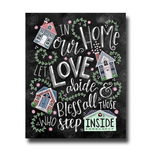 Home Decor, Kreidetafel, Kreidetafel, Kreidetafel, moderne Kalligraphie, In unserem Zuhause lassen Sie die Liebe bleiben, Kreidetafeln