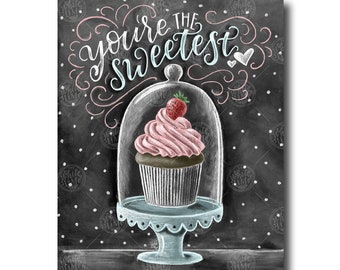 Cupcake Art, Chalkboard Art, Cupcake Print, Valentine's Day, Love Sign, Cupcake Stand, Chalk Art, You're The Sweetest, Bakery Sign