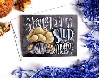 Funny Stud Muffin Birthday Card, Chalkboard Art