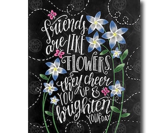 Gift Best Friend, Chalk Art, Friendship Gift, Friend Quote, Best Friend Gift, Chalkboard Art, Floral Print,