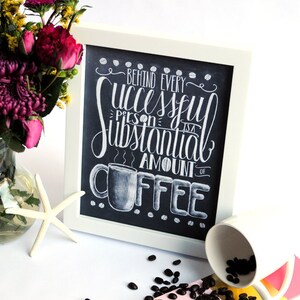 Coffee Art Print Coffee Sign Coffee Lover Chalkboard Art Chalk Art Print Hand Drawn Home Decor House Decor Home Wall Decor Coffee Shop image 3