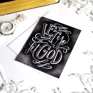 Encouragement Card, Sympathy Card, Let Go And Let God, Chalk Art, Chalkboard Art image 4