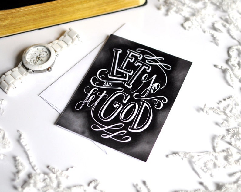 Encouragement Card, Sympathy Card, Let Go And Let God, Chalk Art, Chalkboard Art image 4