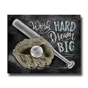 Baseball Decor, Work Hard Dream Big, Chalk Art, Chalkboard Art, Baseball Print, Baseball Gift, Baseball Wall Art, Baseball Sign,Baseball art