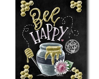 Bee Happy Art, Spring Art, Bee Art Print, Chalk Art, Honey, Chalkboard Art, Spring Print, Spring Decor, Happy Spring, Bee Print