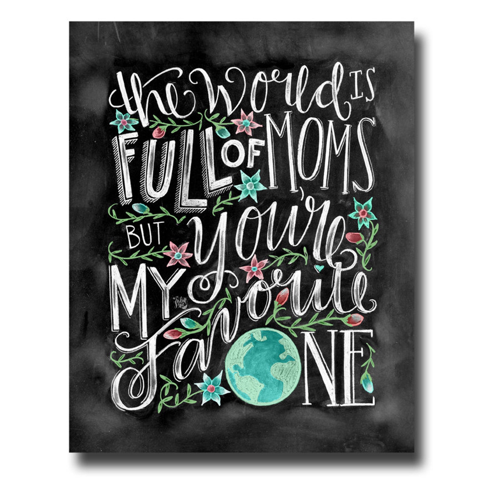 Mom Gift Chalk Art Mothers Day Gift Chalkboard Art Floral Etsy