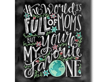 Mom Gift, Chalk Art, Mothers Day Gift, Chalkboard Art, Floral Print, Mother Of The Bride Gift, Mother Daughter, Mom Print, Calligraphy