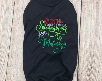 St Patrick's Day Dog Shirt or Dress, Shenanigans and Malarkey