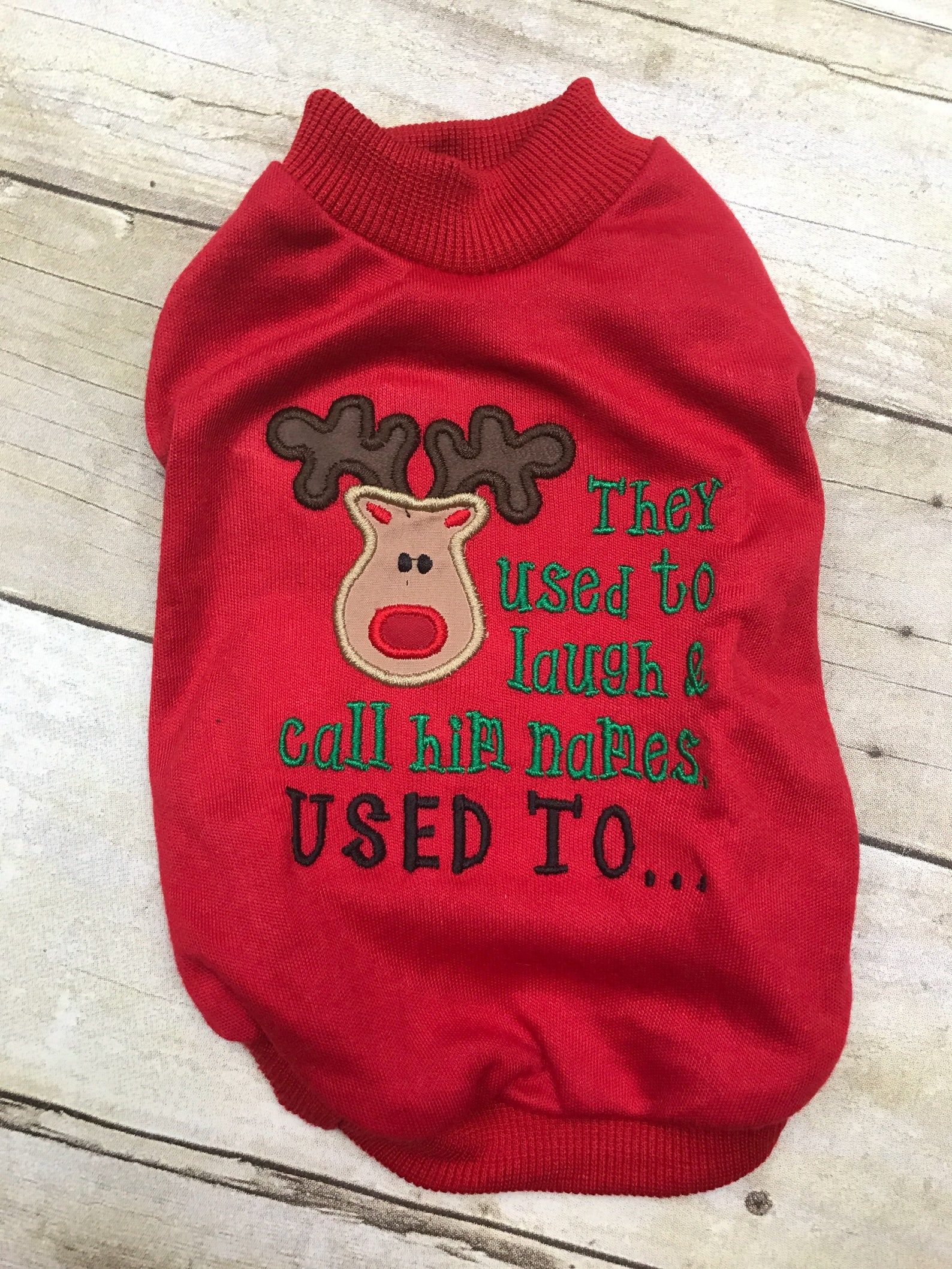 Dog Christmas Shirt or Dress Used to Laugh & Call Him Names Etsy