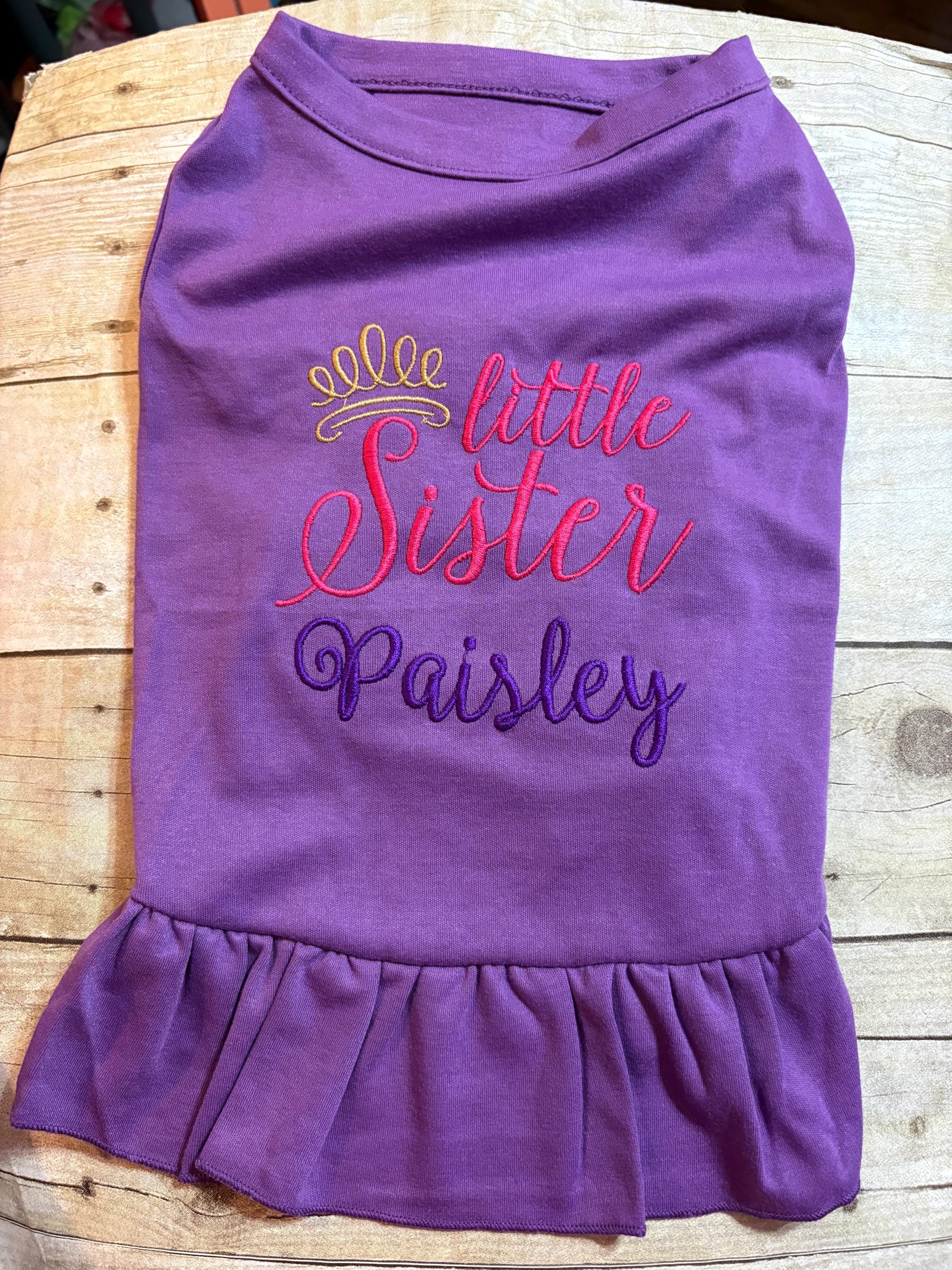 Dog Little Sister Tee Shirt Or Dress, Monogrammed Embroidered Shirt, Custom Cute Sibling