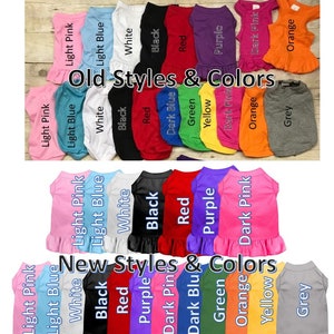 May include: A collection of pet shirts and dresses in various solid colors including light pink, light blue, white, black, red, purple, dark pink, orange, green, yellow, dark blue, and grey, organized into two groups labeled Old Styles & Colors and New Styles & Colors.