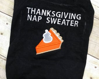 Thanksgiving Dog Shirt, Thanksgiving Nap Sweater Shirt, Dog Thanksgiving Holiday Turkey Shirt or Dress,  Happy Holidays Shirt, Be Thankful