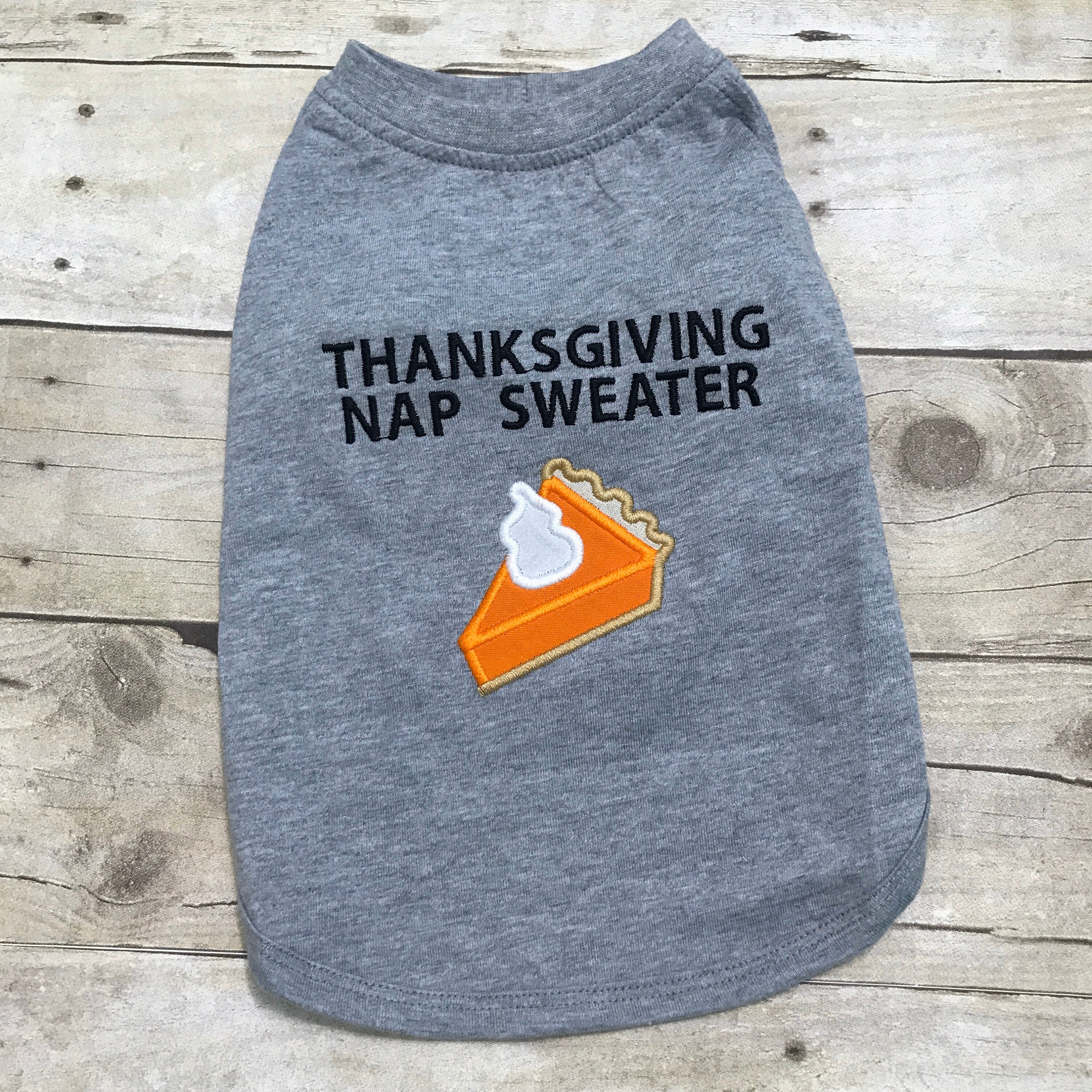 Thanksgiving Dog Shirt Thanksgiving Nap 