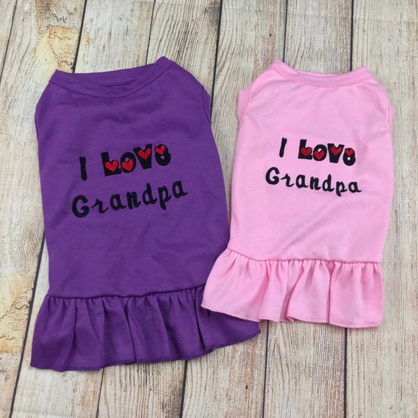 Dog Tee Shirt or Dress, I Love Grandpa, Custom Embroidery Dog Princess Tank, Father's Day, Summer Love, Pretty Doggie Dress