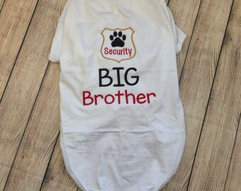 Dog Brother Baby Security Shirt or Dress, Pregnancy or Birth Announcement, Baby Shower Shirt, Cute announcent for pregnancy