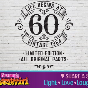 Life Begins At 60 Vintage 1964 SVG, Edição Limitada, Todas as Peças Originais, 60º Aniversário, Vintage 60ª Edição Limitada, Design de Camisa Vintage