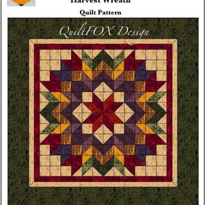 Quilt Pattern - Harvest Wreath - Wall hanging - 45&quot;x45&quot;