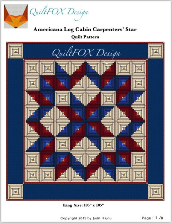 Log Cabin Quilt Pattern Americana Log Cabin Carpenters Star Etsy
